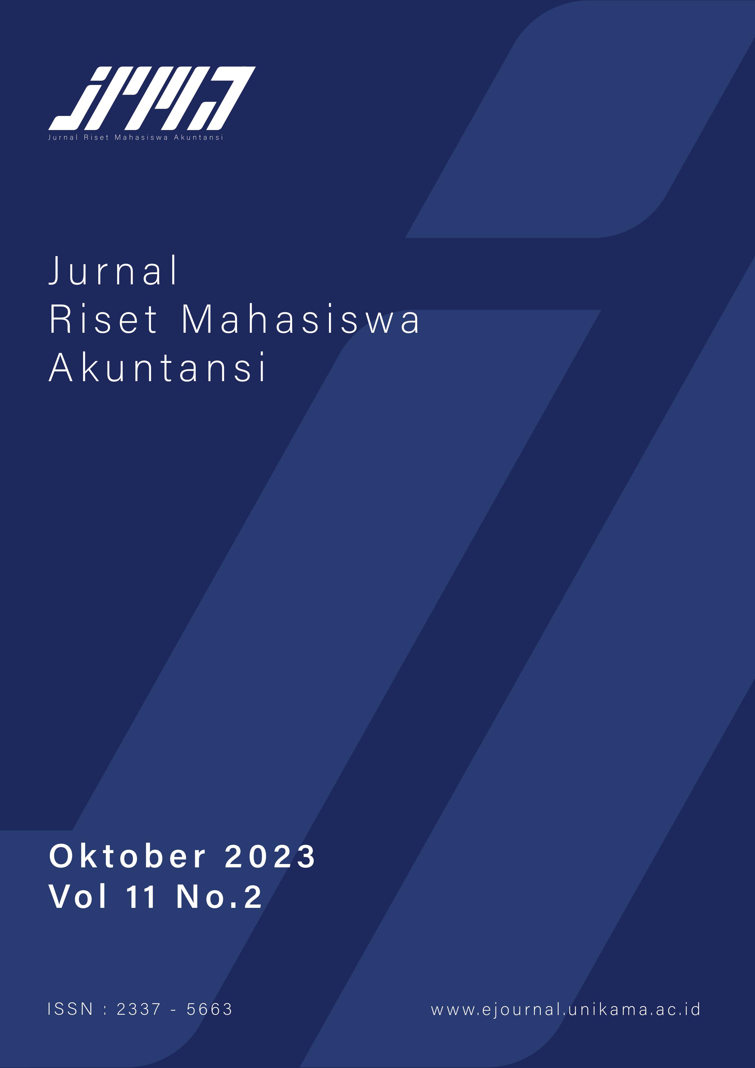 					View Vol. 11 No. 2 (2023): JURNAL RISET MAHASISWA AKUNTANSI VOLUME 11 NOMOR 2 TAHUN 2022 
				